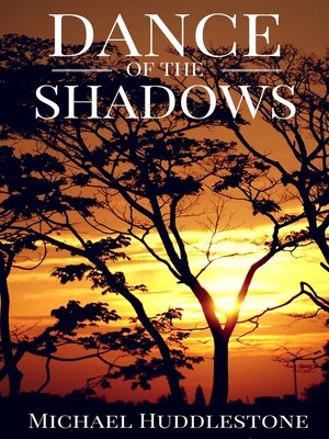 cover image of Dance of the Shadows
